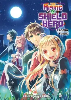 The Rising of the Shield Hero Volume 22, Paperback/Aneko Yusagi