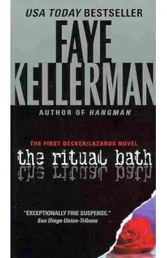 The Ritual Bath - Faye Kellerman