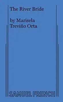 The River Bride, Paperback/Marisela Treviño Orta