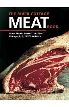 The River Cottage Meat Book - Hugh Fearnley-whittingstall