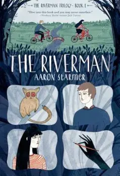 The Riverman, Paperback/Aaron Starmer