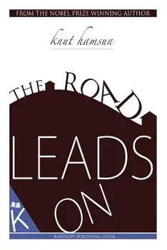 The Road Leads On, Paperback/Eugene Gay-Tifft