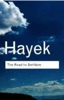 The Road To Serfdom | F.A. Hayek