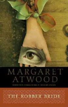 The Robber Bride, Paperback/Margaret Atwood