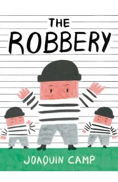 The Robbery - Joaquín Camp