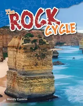 The Rock Cycle, Paperback/Wendy Conklin