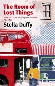 The Room Of Lost Things, Paperback/Stella Duffy