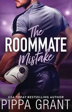 The Roommate Mistake - Pippa Grant