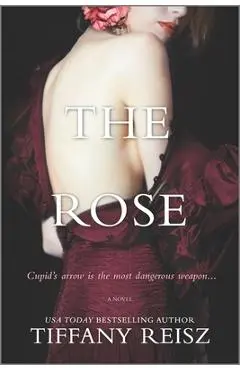 The Rose - Tiffany Reisz