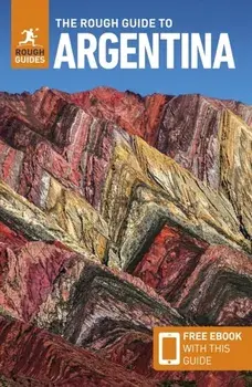 The Rough Guide to Argentina: Travel Guide with eBook. 8 Revised edition, Paperback/Heather Jasper