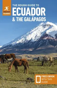 The Rough Guide to Ecuador and the Galapagos: Travel Guide with eBook. 8 Revised edition, Paperback/Sara Humphreys