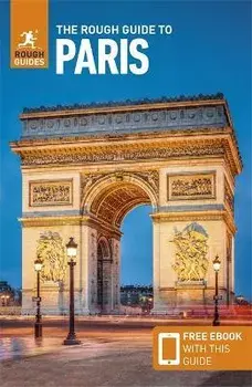 The Rough Guide to Paris (Travel Guide with Free eBook). 17 Revised edition, Paperback/Rough Guides