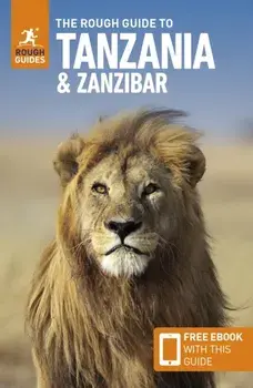 The Rough Guide to Tanzania & Zanzibar: Travel Guide with eBook. 5 Revised edition, Paperback/Rough Guides