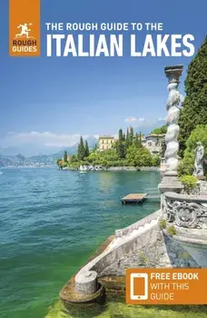 The Rough Guide to the Italian Lakes: Travel Guide with eBook. 7 Revised edition, Paperback/Ros Belford