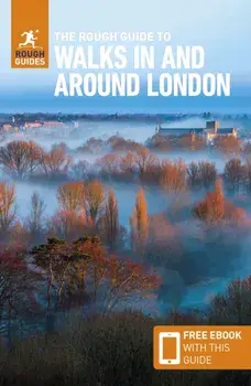 The Rough Guide to Walks in & Around London (Travel Guide with Free eBook). 5 Revised edition, Paperback/Rough Guides