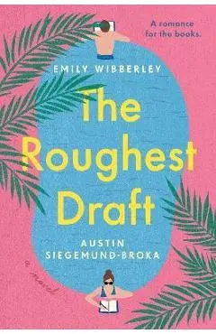 The Roughest Draft - Emily Wibberley