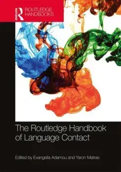 The Routledge Handbook of Language Contact, Paperback/***