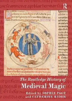 The Routledge History of Medieval Magic, Paperback/Catherine Rider