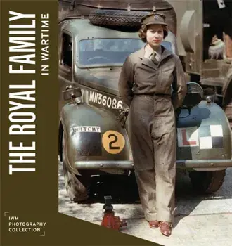 The Royal Family in Wartime, Hardback/Kate Clements
