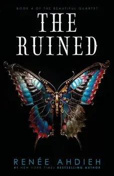 The Ruined, Hardback/Renee Ahdieh