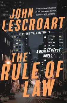 The Rule of Law, Paperback/John Lescroart