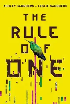 The Rule of One, Paperback/Ashley Saunders