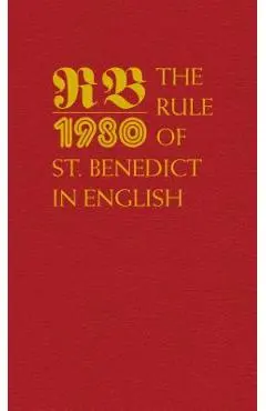 The Rule of St. Benedict in English - Timothy Fry