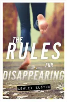 The Rules for Disappearing, Paperback/Ashley Elston