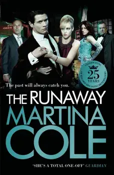 The Runaway. An explosive crime thriller set across London and New York, Paperback/Martina Cole