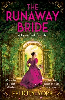 The Runaway Bride. A Lyme Park Scandal, Paperback/***