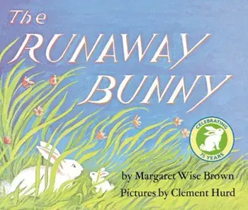 The Runaway Bunny Lap Edition, Hardcover/Margaret Wise Brown