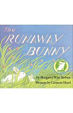 The Runaway Bunny - Margaret Wise Brown