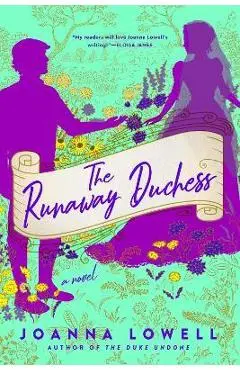The Runaway Duchess - Joanna Lowell