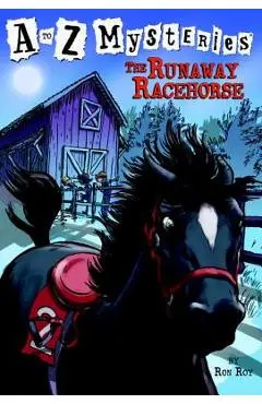 The Runaway Racehorse - Ron Roy