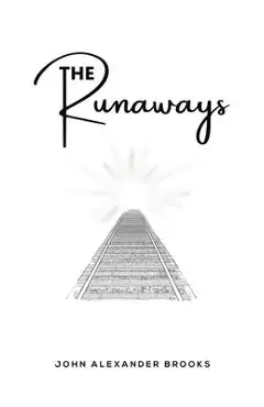 The Runaways - John Alexander Brooks