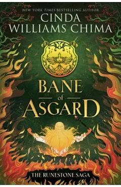 The Runestone Saga: Bane of Asgard - Cinda Williams Chima