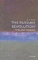 The Russian Revolution | S.A. Smith
