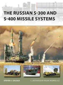 The Russian S-300 and S-400 Missile Systems, Paperback/Steven J. (Author) Zaloga