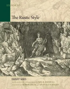The Rustic Style, Hardback/Ernst Kris