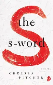 The S-Word, Paperback/Chelsea Pitcher