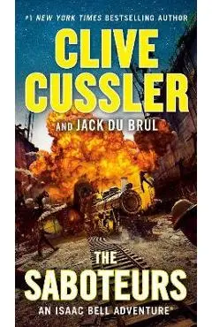 The Saboteurs - Clive Cussler