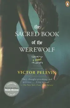 The Sacred Book of the Werewolf, Paperback/Victor Pelevin