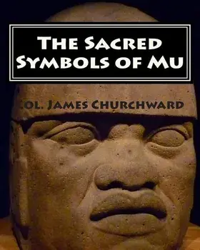 The Sacred Symbols of Mu, Paperback/Col James Churchward