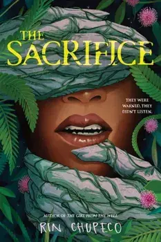 The Sacrifice, Paperback/Rin Chupeco