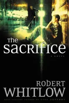 The Sacrifice, Paperback/Robert Whitlow