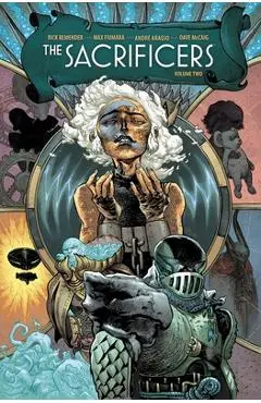 The Sacrificers Volume 2 - Rick Remender