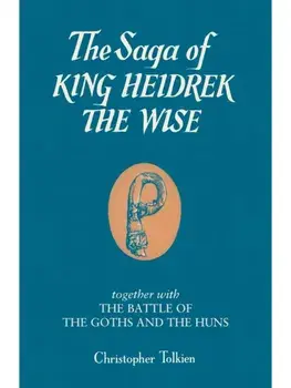 The Saga of King Heidrek the Wise, Paperback/Christopher Tolkien