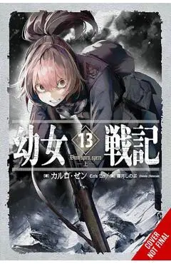 The Saga of Tanya the Evil, Vol. 13 (Light Novel): Dum Spiro, Spero: Part 1 - Carlo Zen