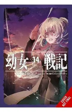 The Saga of Tanya the Evil, Vol. 14 (Light Novel) - Carlo Zen