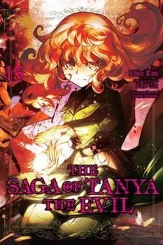The Saga of Tanya the Evil, Vol. 15 (manga), Paperback/Carlo Zen